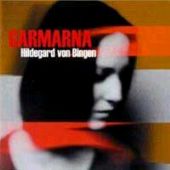 Garmarna - Hildegard von Bingen