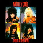 Mötley Crüe - Shout at the Devil