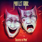 Mötley Crüe - Theatre of Pain