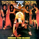 Twisted Sister - Under the Blade