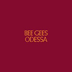 Bee Gees - Odessa Bee Gees - Odessa
