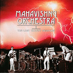 Mahavishnu Orchestra - The Lost Trident Sessions