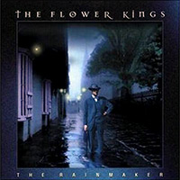 The Flower Kings - The Rainmaker