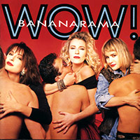 Bananarama - Wow!