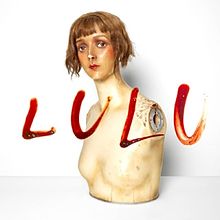 Lou Reed - Lulu