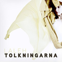 Laleh - Tolkningarna