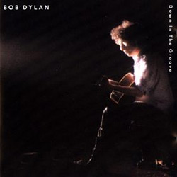 Bob Dylan - Down in the Groove