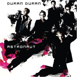 Duran Duran - Astronaut