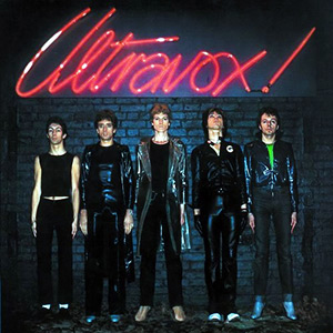 Ultravox - Ultravox! Ultravox - Ultravox!