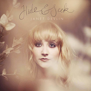 Janet Devlin - Hide and Seek