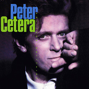 Peter Cetera - Solitude/Solitaire