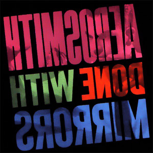 Aerosmith - Done with Mirrors