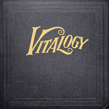 Pearl Jam - Vitalogy