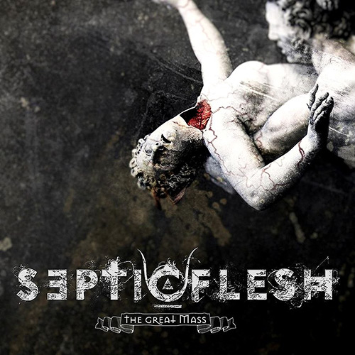 Septicflesh - The Great Mass Septicflesh - The Great Mass