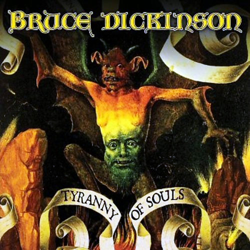 Bruce Dickinson - Tyranny of Souls