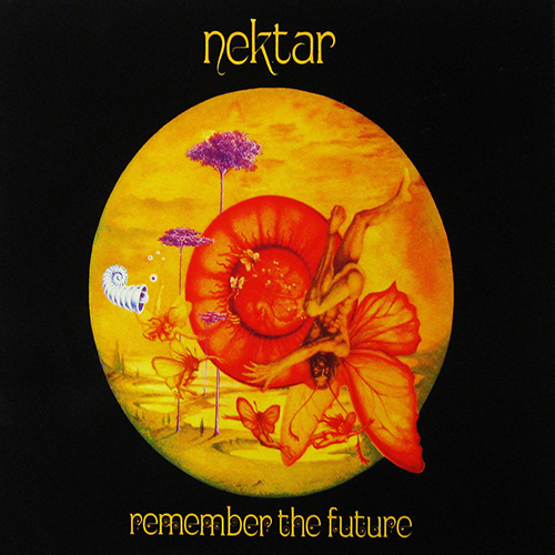 Nektar - Remember the Future