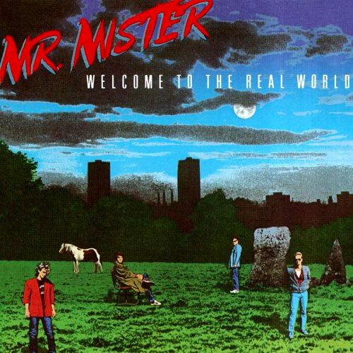 Mr. Mister - Welcome to the Real World