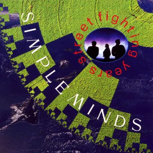 Simple Minds - Street Fighting Years