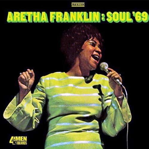 Aretha Franklin - Soul '69