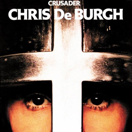 Chris de Burgh - Crusader