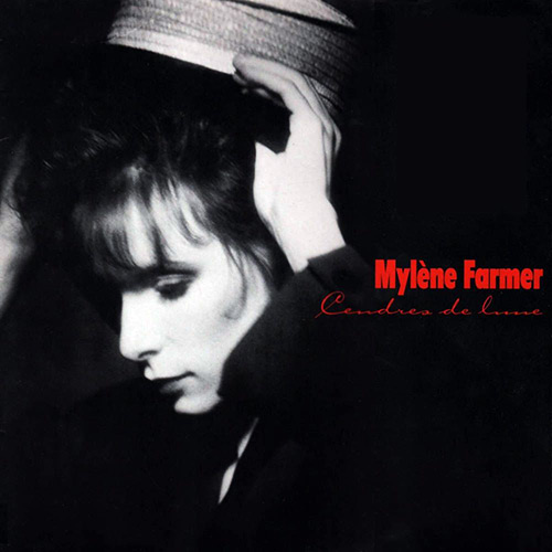 Mylène Farmer - Cendres de lune Mylène Farmer - Cendres de lune