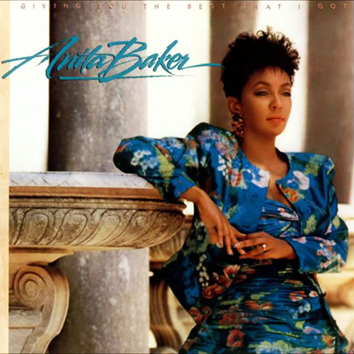 Anita Baker - Giving You the Best That I Got