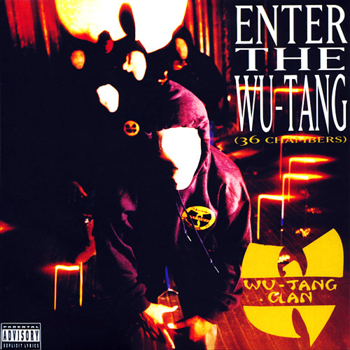 Wu-Tang Clan - Enter the Wu-Tang (36 Chambers)