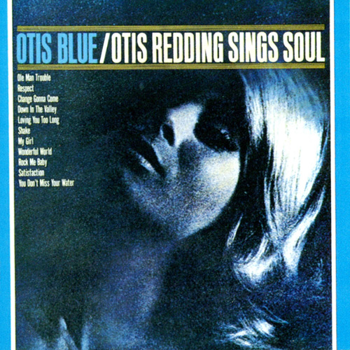 Otis Redding - Otis Blue/Otis Redding Sings Soul