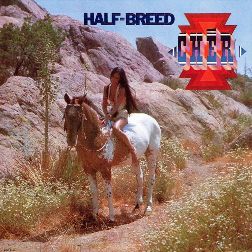 Cher - Half-Breed