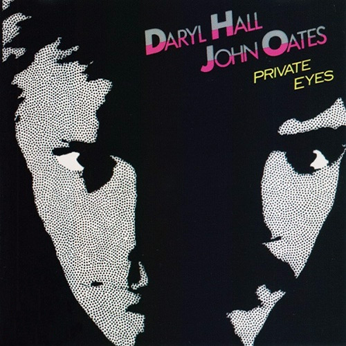 Hall & Oates - Private Eyes