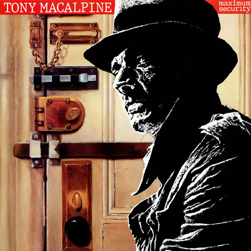 Tony MacAlpine - Maximum Security