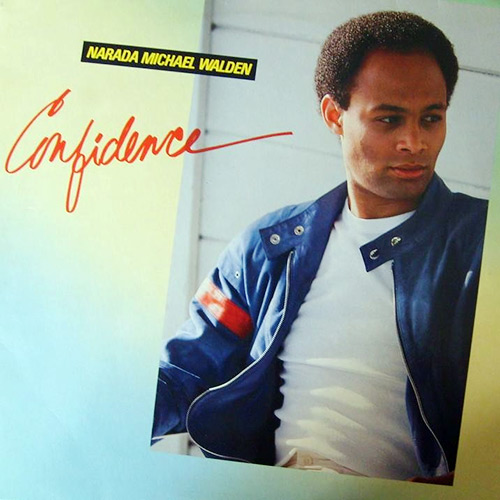 Narada Michael Walden - Confidence