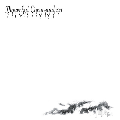 Mournful Congregation - The June Frost