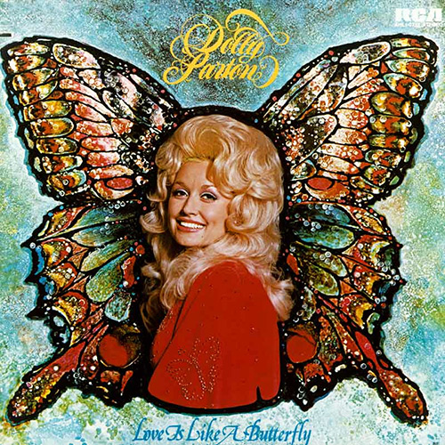 Dolly Parton - Love Is a Butterfly