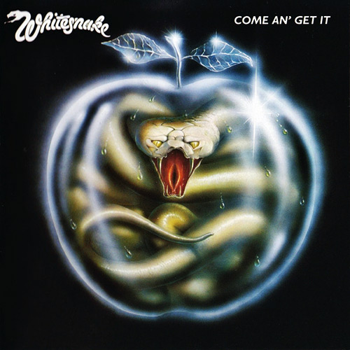 Whitesnake - Come an' Get It