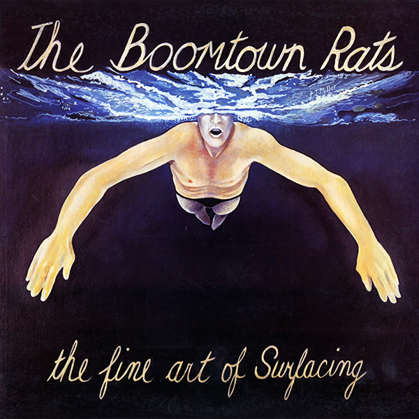 The Boomtown Rats - The Fine Art of Surfacing