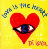 Di Leva - Love Is the Heart