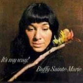 Buffy Sainte-Marie - It's My Way!