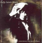 Buffy Sainte-Marie - Coincidence and Likely Stories