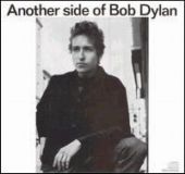 Bob Dylan - Another Side of Bob Dylan