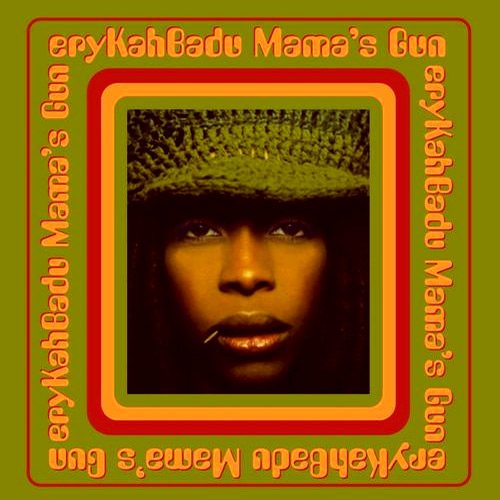 Erykah Badu - Mama's Gun