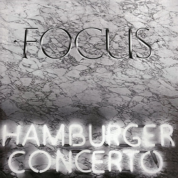 Focus - Hamburger Concerto