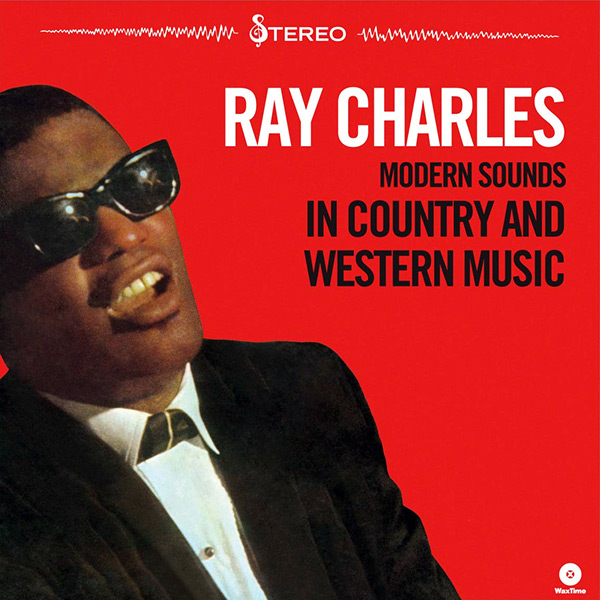 Ray Charles - Modern Sounds in Country and Western Music