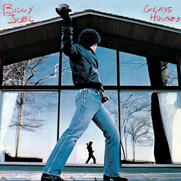 Billy Joel - Glass Houses