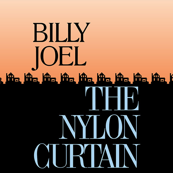 Billy Joel - The Nylon Curtain