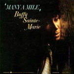 Buffy Sainte-Marie - Many a Mile