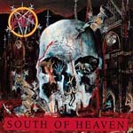 Slayer - South of Heaven