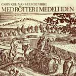 Folk & Rackare - Med rötter i medeltiden