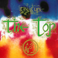 The Cure - The Top