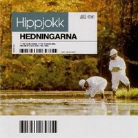 Hedningarna - Hippjokk